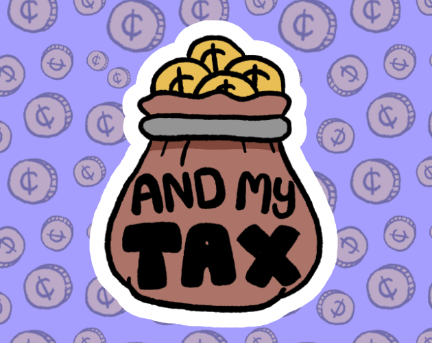 Cover image for And My Tax