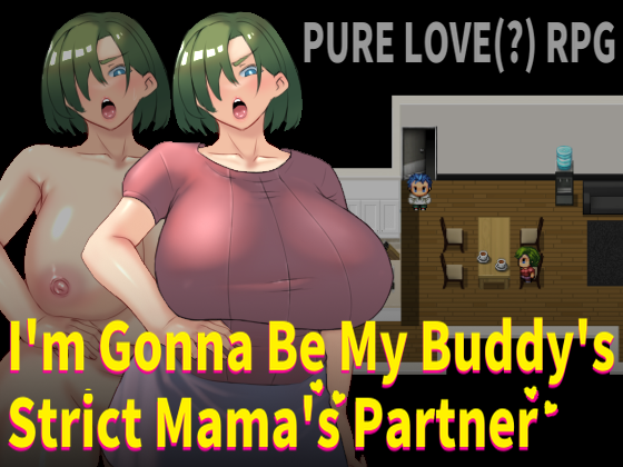 Cover image for I'm Gonna Be My Buddy's Strict Mama's Partner