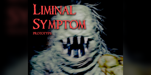 Cover image for Liminal Symptom Prototype
