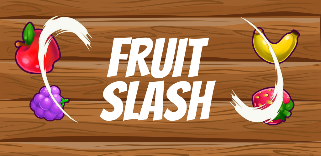 Fruit Slash