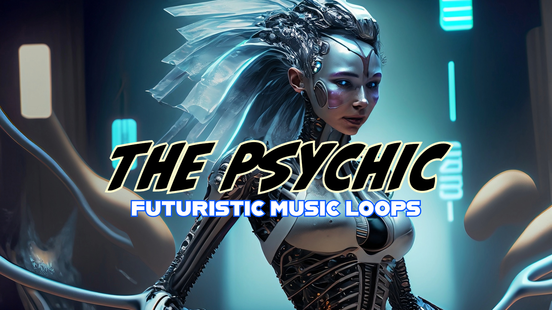 Futuristic Music Loops: The Psychic