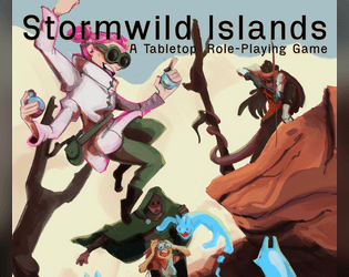 Stormwild Islands   - A Gaslamp Fantasy TTRPG 