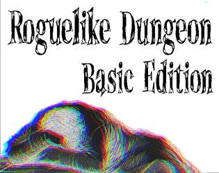 Roguelike Dungeon Basic Edition   - Roguelike dungeon generation stripped down to its bare minimum 