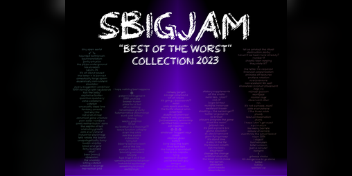 Cover image for SBIGJam 2023 - "Best of the Worst" Collection