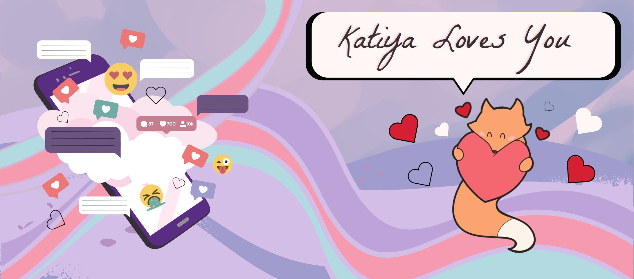 Katiya Loves You!