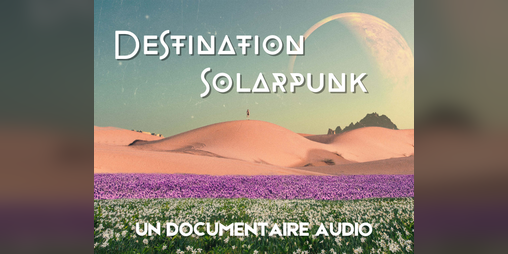 Cover image for Destination solarpunk