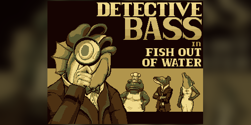 Cover image for Detective Bass: Fish Out Of Water