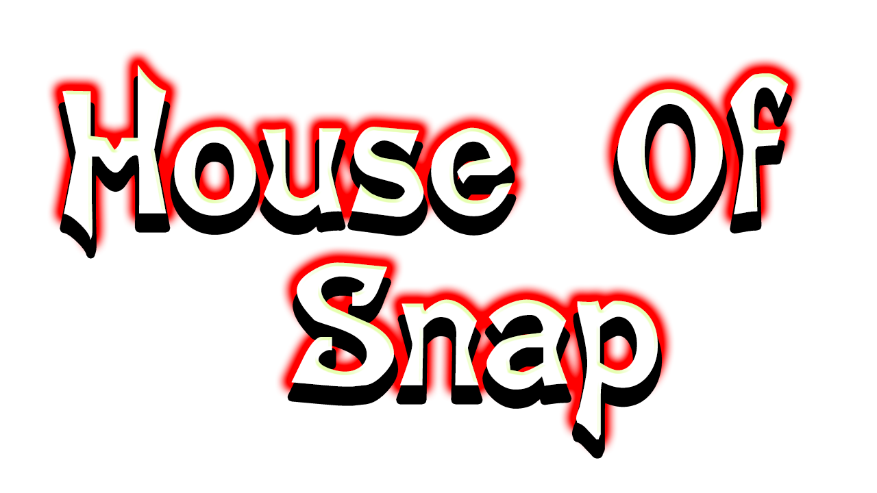 House of Snap
