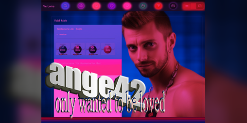 Cover image for Ange42 only wanted to be loved