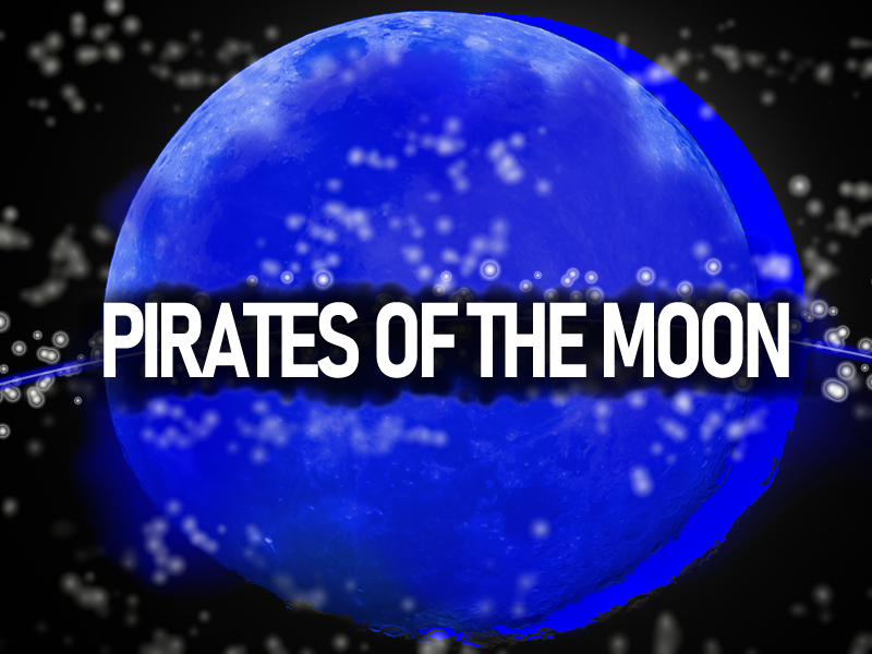 Pirates of the Moon