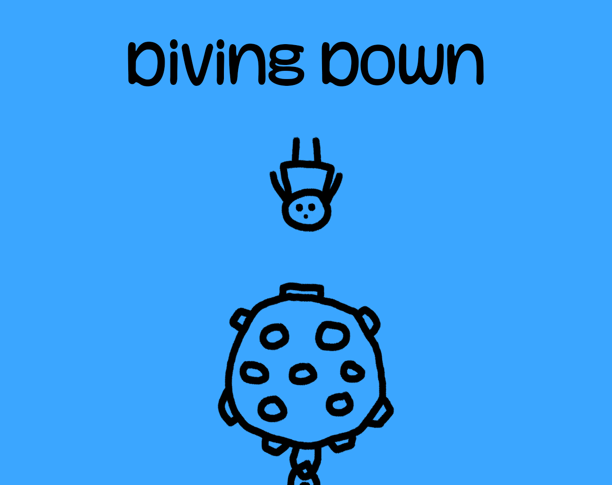 Diving Down
