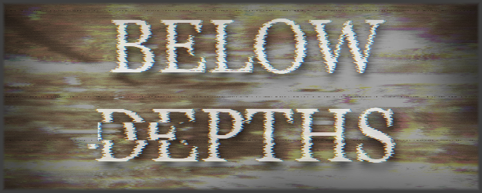 Below Depths