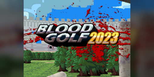 Cover image for BLOOD GOLF 2023