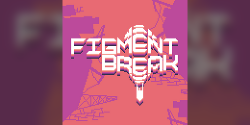 Cover image for Figment Break