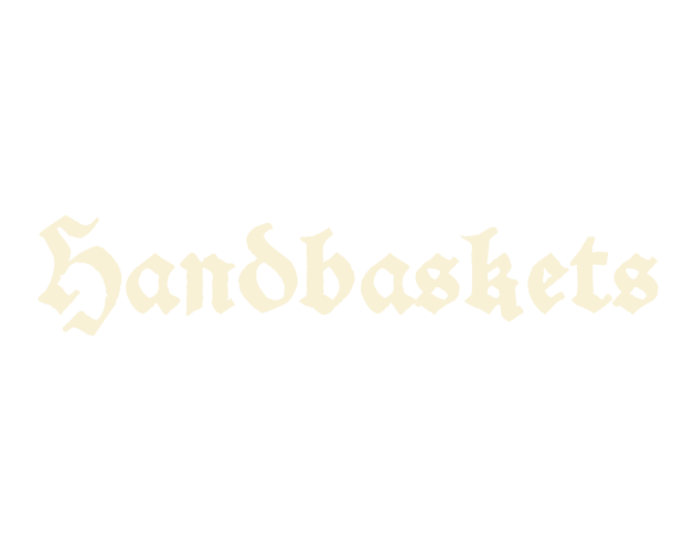 Handbaskets