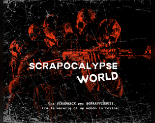 SCRAPOCALYSPE WORLD  