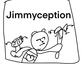 Jimmyception: Uplink