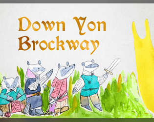 Down Yon Brockway   - A cozy micro-setting for Forgotten Ballad 