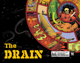The Drain   - An Occult Mothership Funnel 
