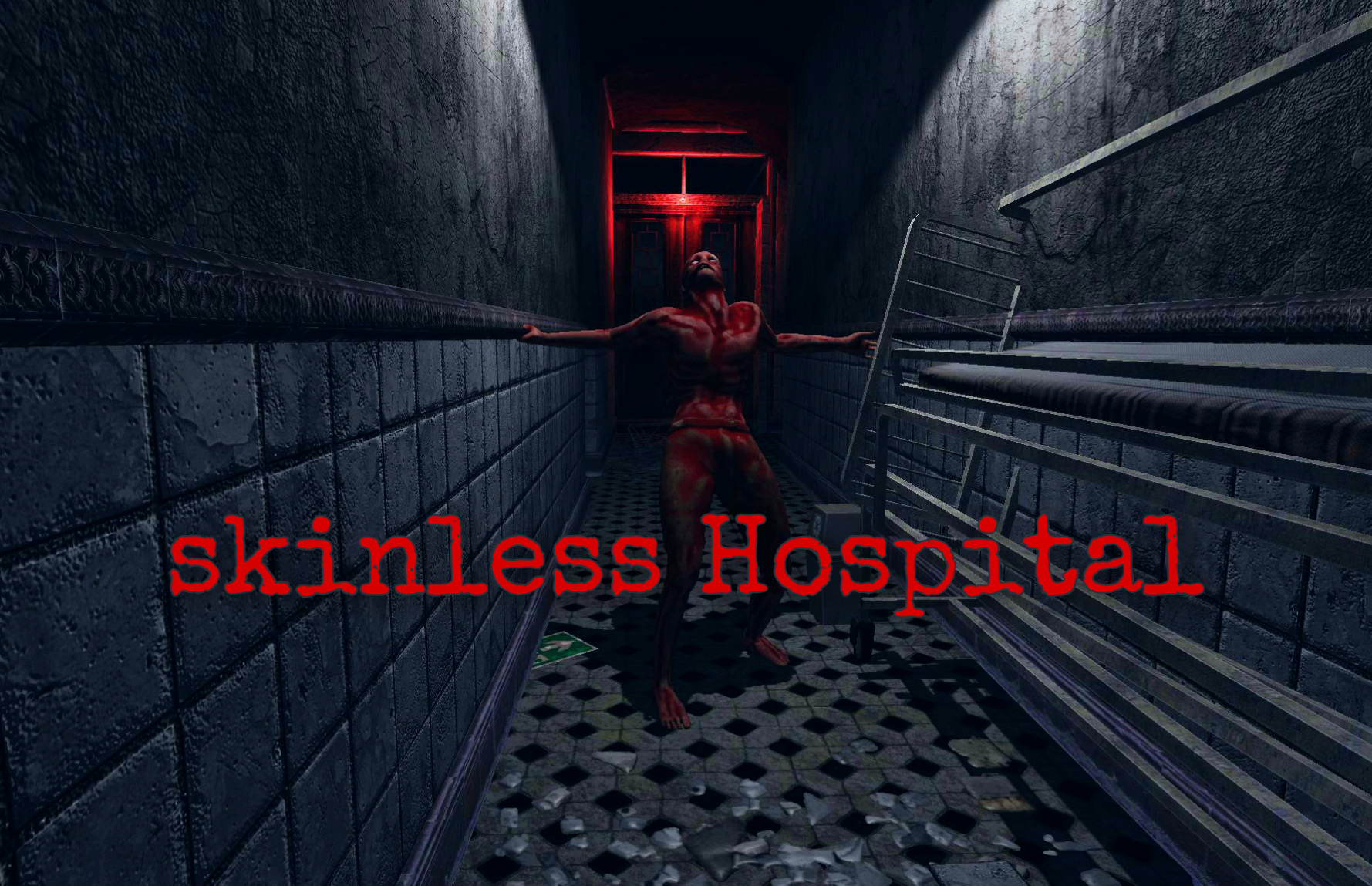 Skinless Hospital