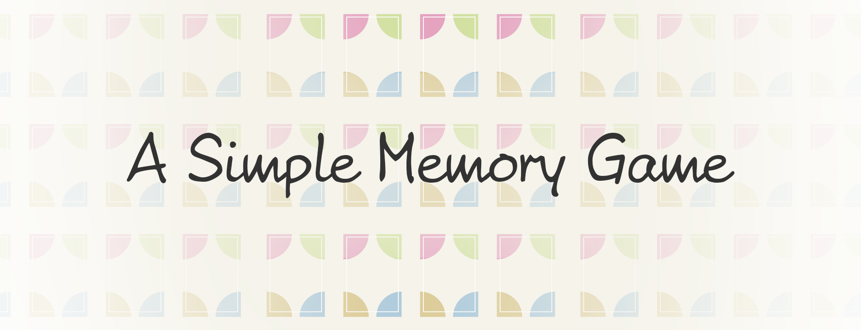 A Simple Memory Game