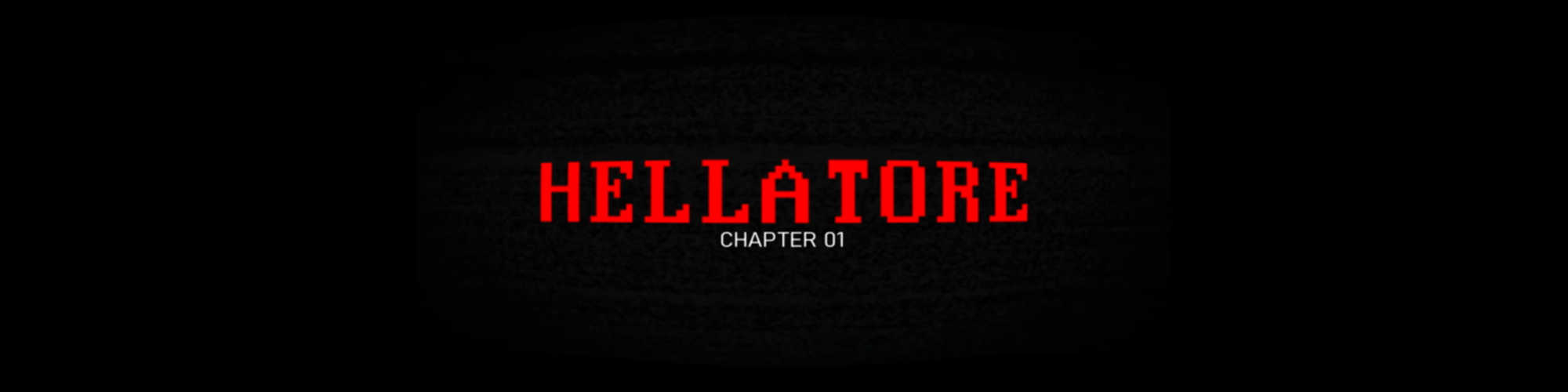 HELLATORE CHAPTER 01