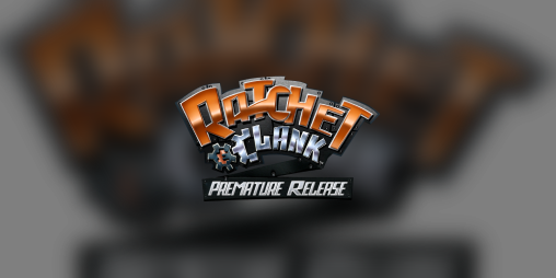 Cover image for Ratchet & Clank: Premature Release