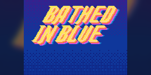 Cover image for Bathed in Blue - Demo