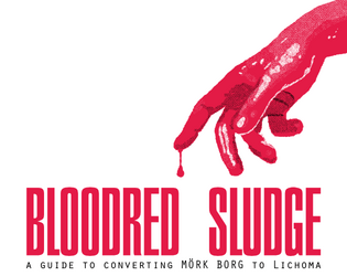 Bloodred Sludge  