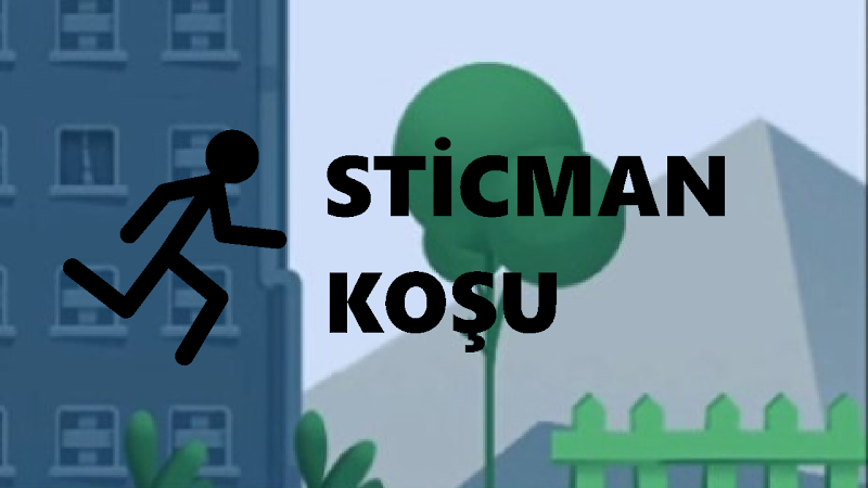 Sticman Koşu