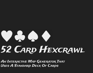 52 Card Hexcrawl   - An Interactive Map Generator That Uses A Standard Deck Of Cards 