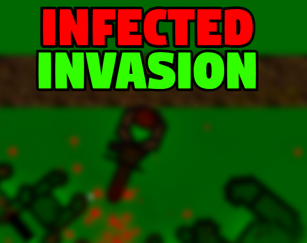 Cover image for Infected Invasion