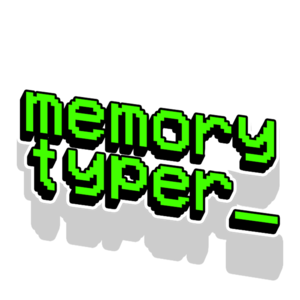 Memory Typer