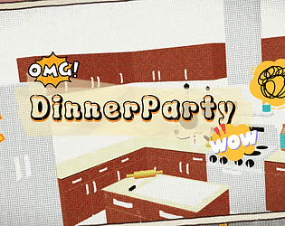 DinnerParty!! PlayTest#1