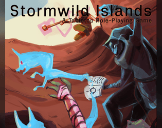 Stormwild Islands - Gamemaster's Guide   - A Gaslamp Fantasy TTRPG 