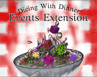 Dicing with Dinner: Events Extension  