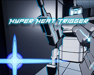 Hyper Heat Trigger