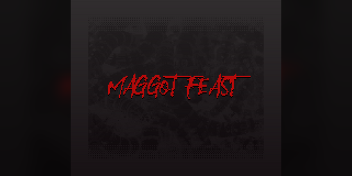 Cover image for Maggot Feast