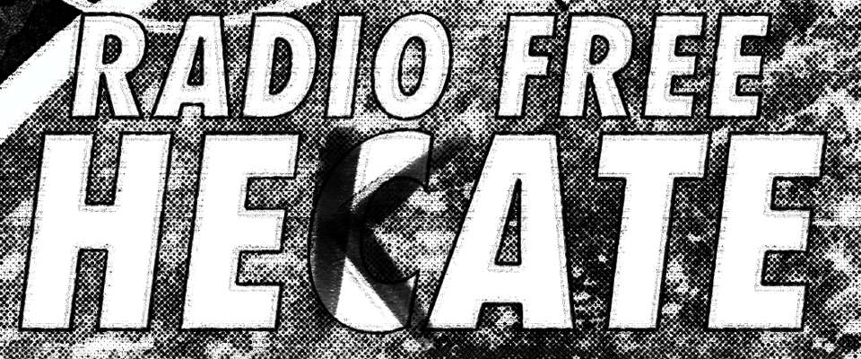 Radio Free Hekate