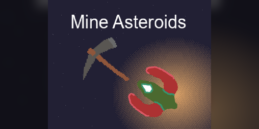 Cover image for Mine Asteroids