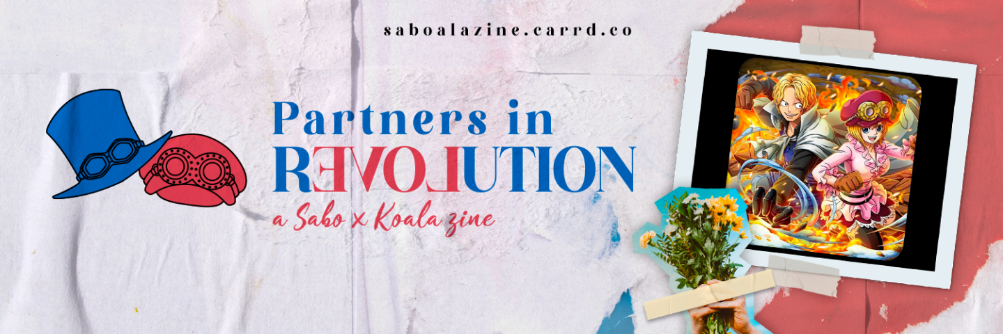 Partners in Revolution: A Sabo x Koala Zine