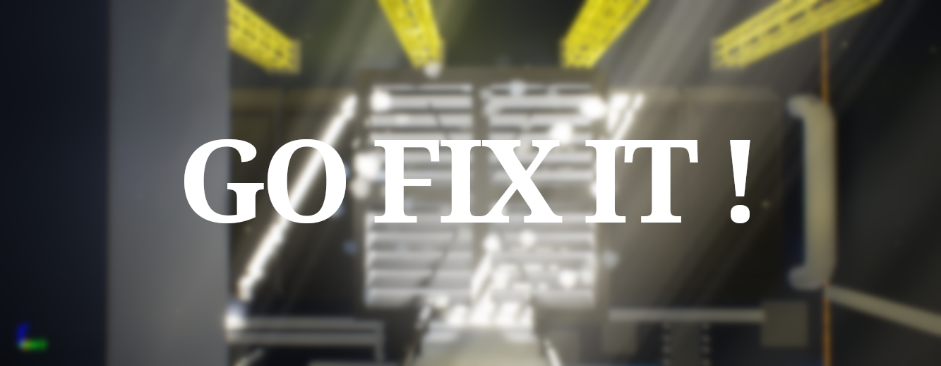 Go Fix It !