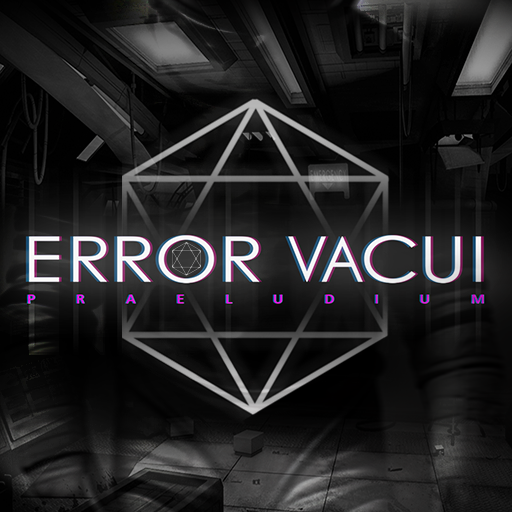 Error Vacui - Praeludium