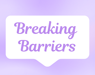 Breaking Barriers