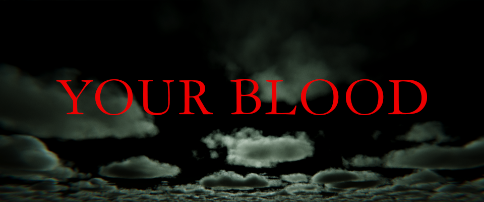 Your Blood 🩸 [DEMO]