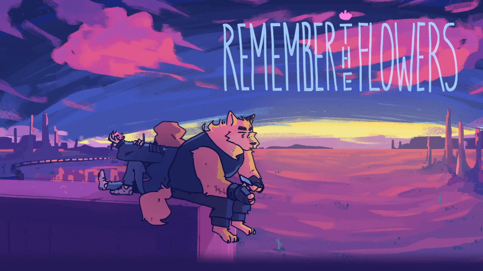 Remember the Flowers