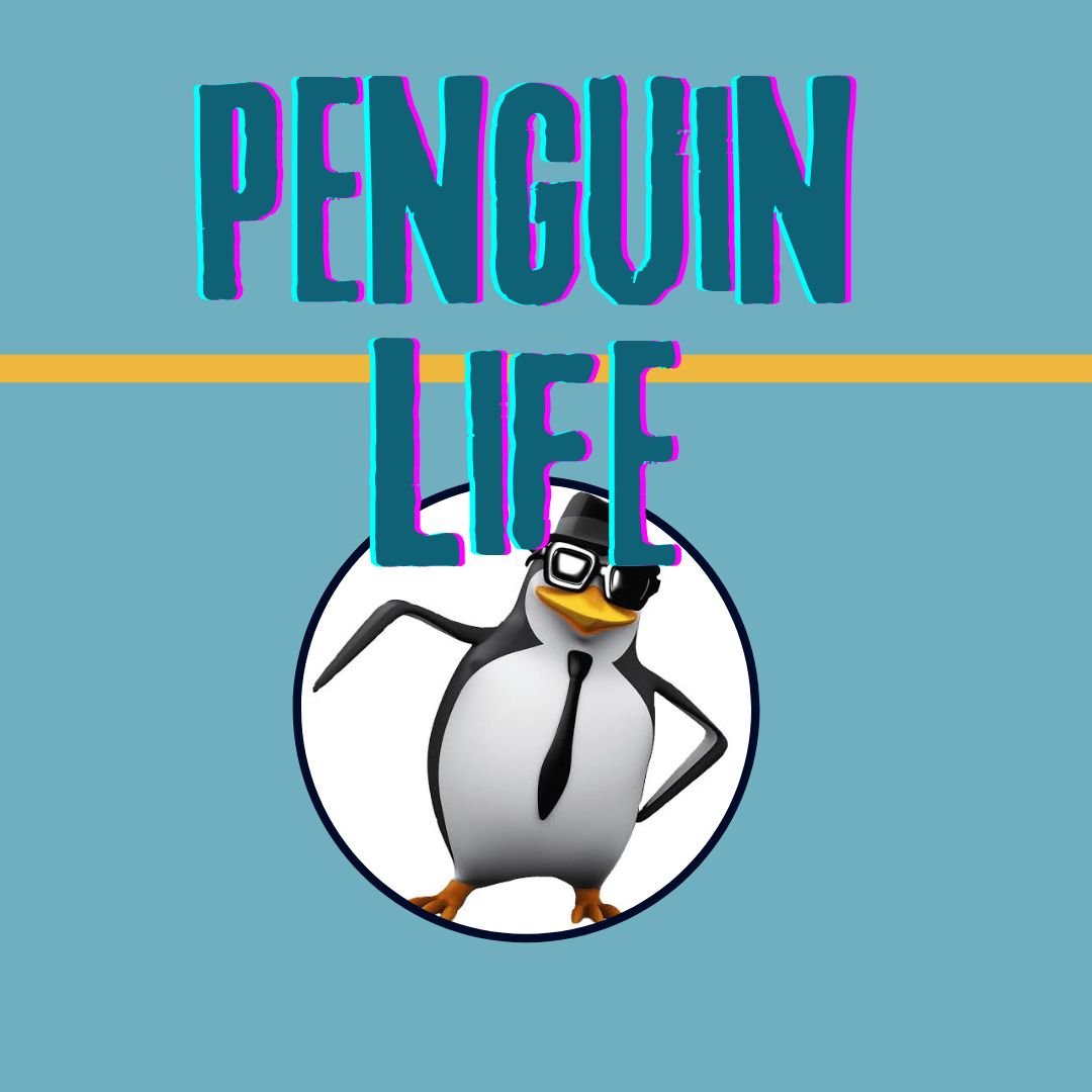 Penguin Life