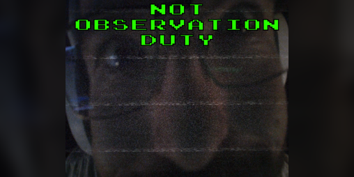 Cover image for Not Observation Duty