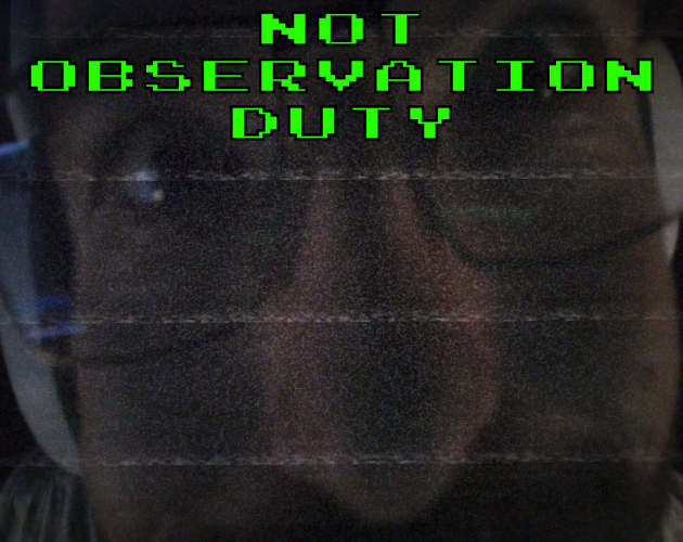 Cover image for Not Observation Duty
