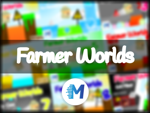 Farmer Worlds